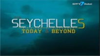 World Business Report Part 2- Seychelles- Dubai City 7 TV